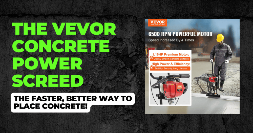 Benefits Of The Vevor Concrete Power Screed: 2024